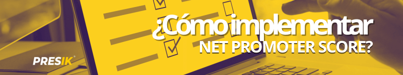 Cómo implementar Net Promoter Score
