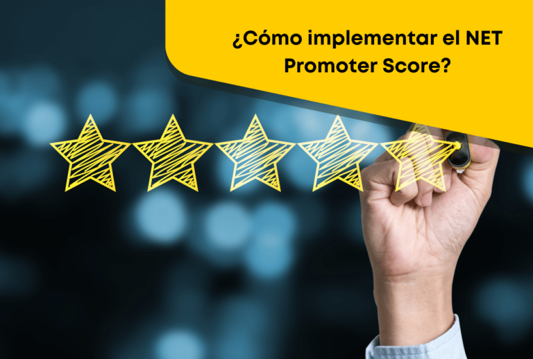 Cómo implementar Net Promoter Score