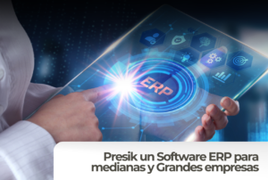Presik un Software ERP para medianas y Grandes empresas